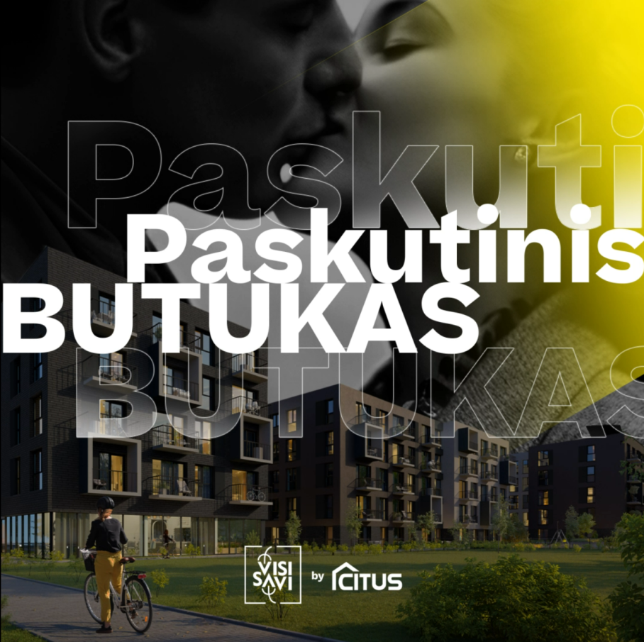Projekto uždarymas - vos 2 šansai apsigyventi VISI SAVI by CITUS